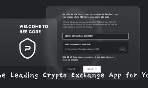 Explore Okcoin: The Leading Crypto Exchange App for Your Trading Needs